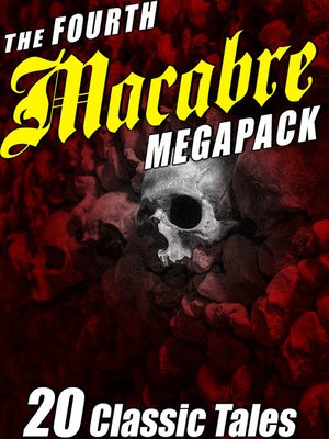 cover image of The Fourth Macabre MEGAPACK&#174;